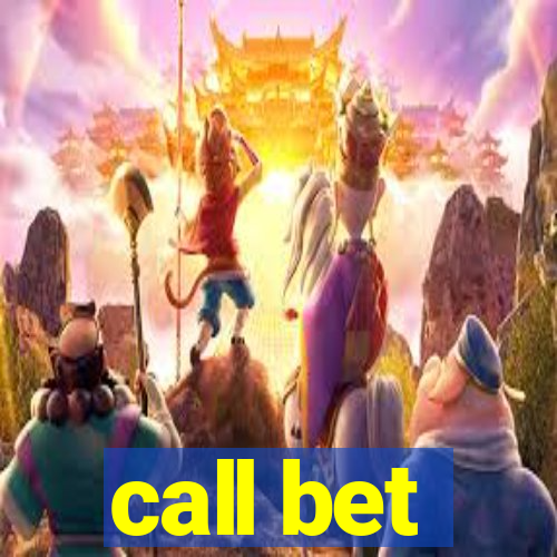 call bet